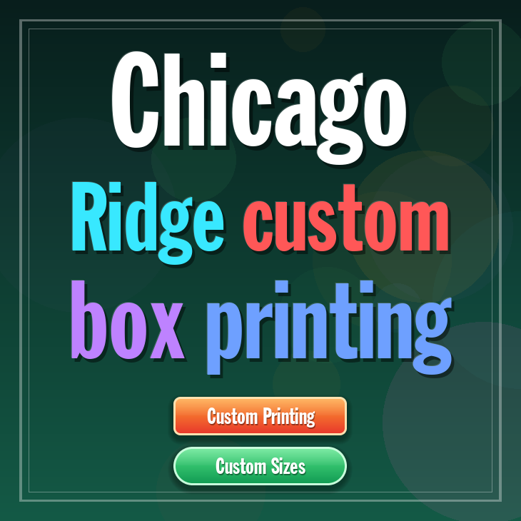 Chicago Ridge custom box printing