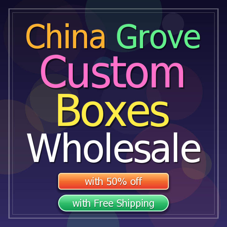 China Grove custom boxes