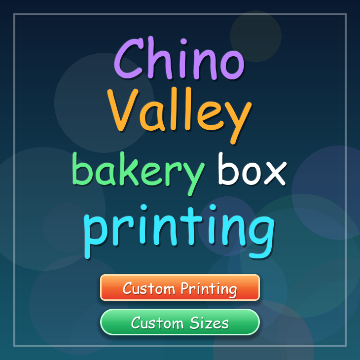 Chino Valley bakery box printing