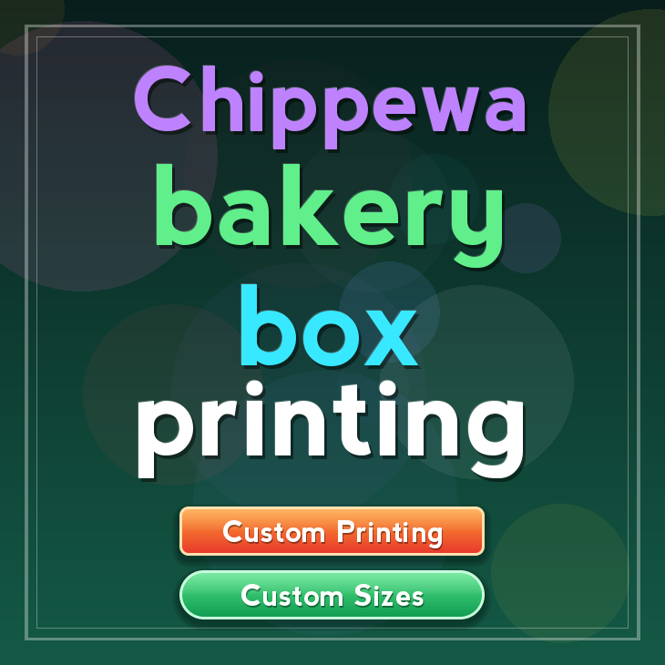Chippewa bakery box printing