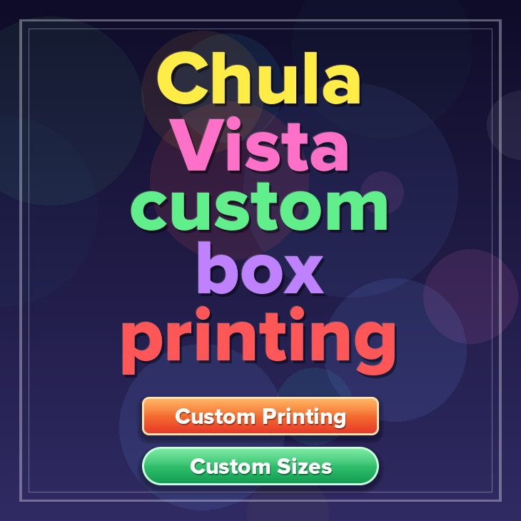 Chula Vista custom box printing