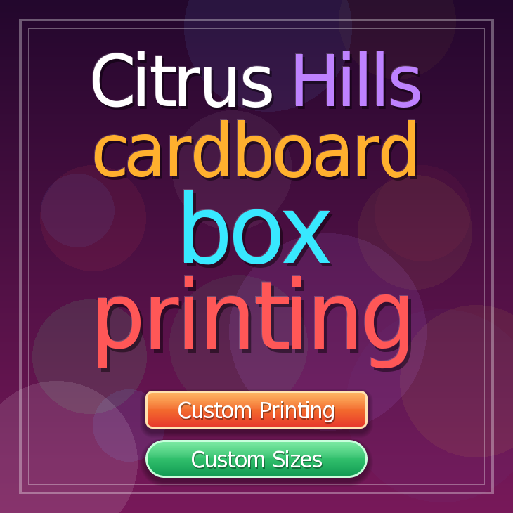 Citrus Hills cardboard box printing
