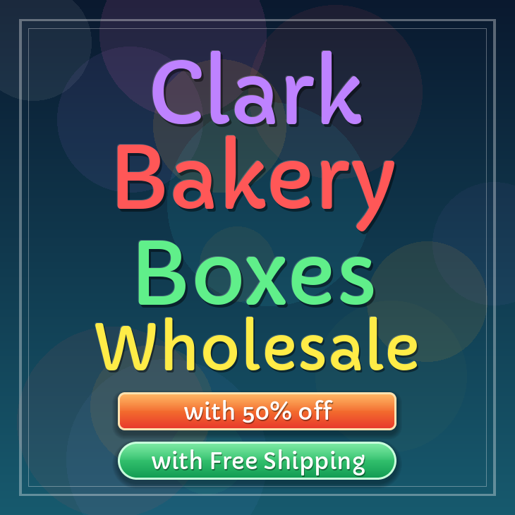 Clark bakery boxes