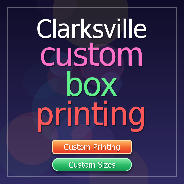 Clarksville custom box printing
