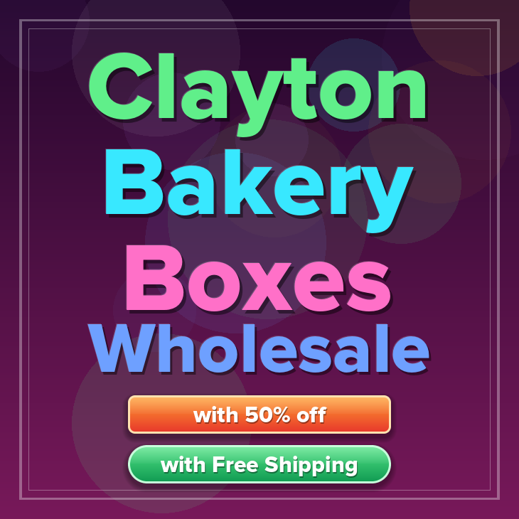 Clayton bakery boxes