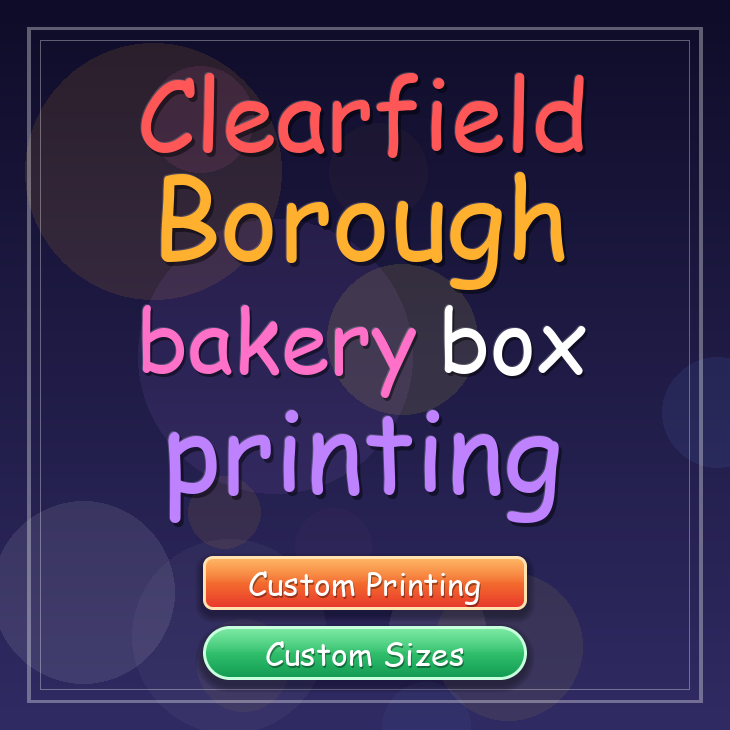 Clearfield Borough bakery box printing