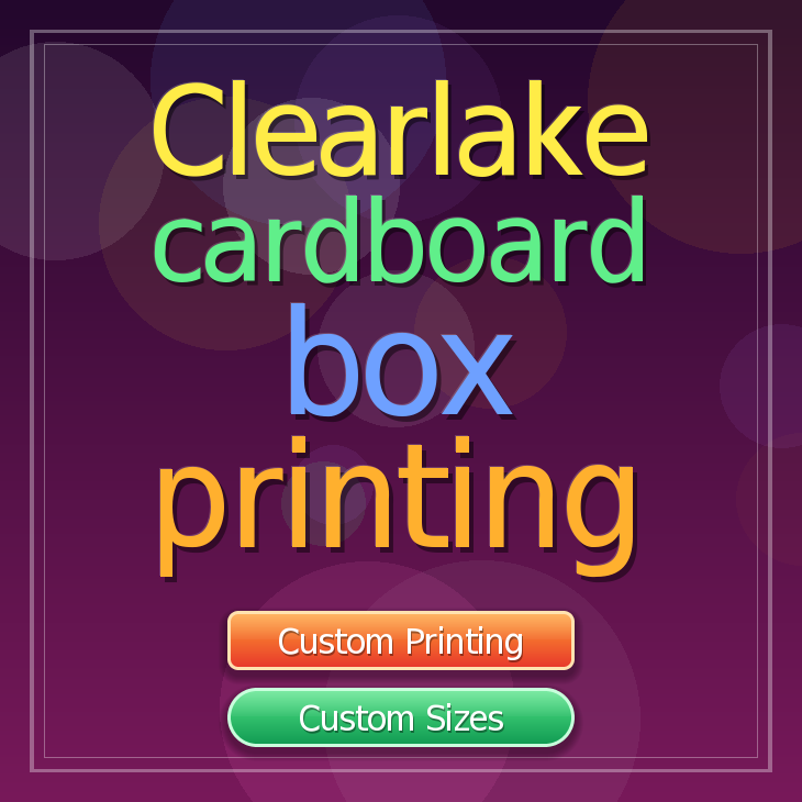 Clearlake cardboard box printing