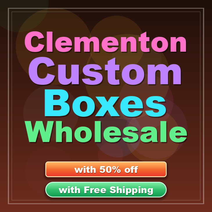 Clementon custom boxes