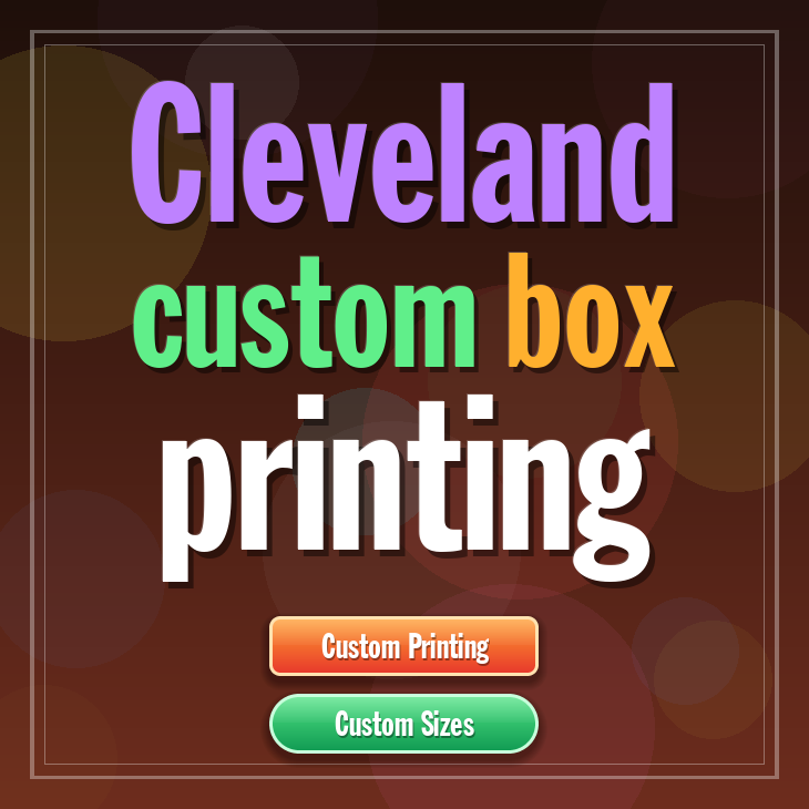 Cleveland custom box printing