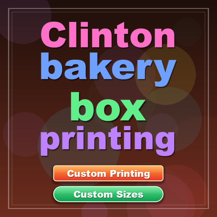 Clinton bakery box printing