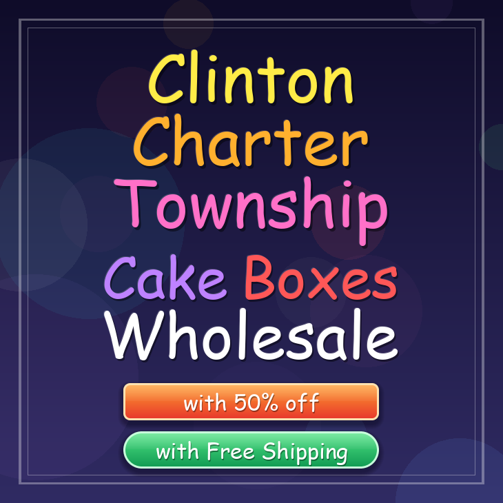 Clinton Charter Township cake boxes