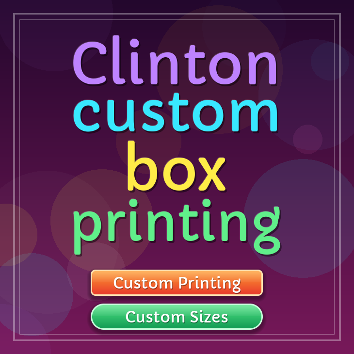 Clinton custom box printing