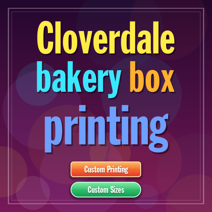 Cloverdale bakery box printing