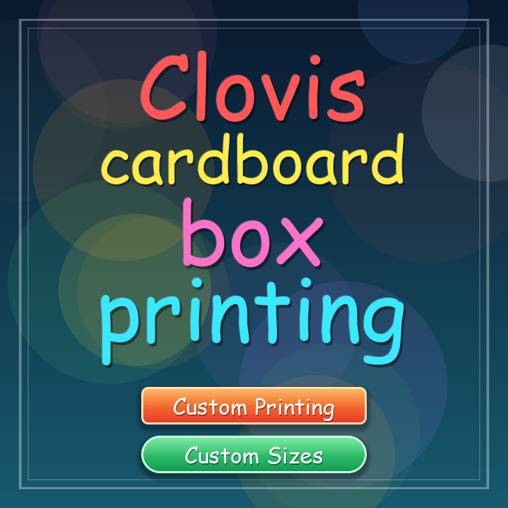 Clovis cardboard box printing