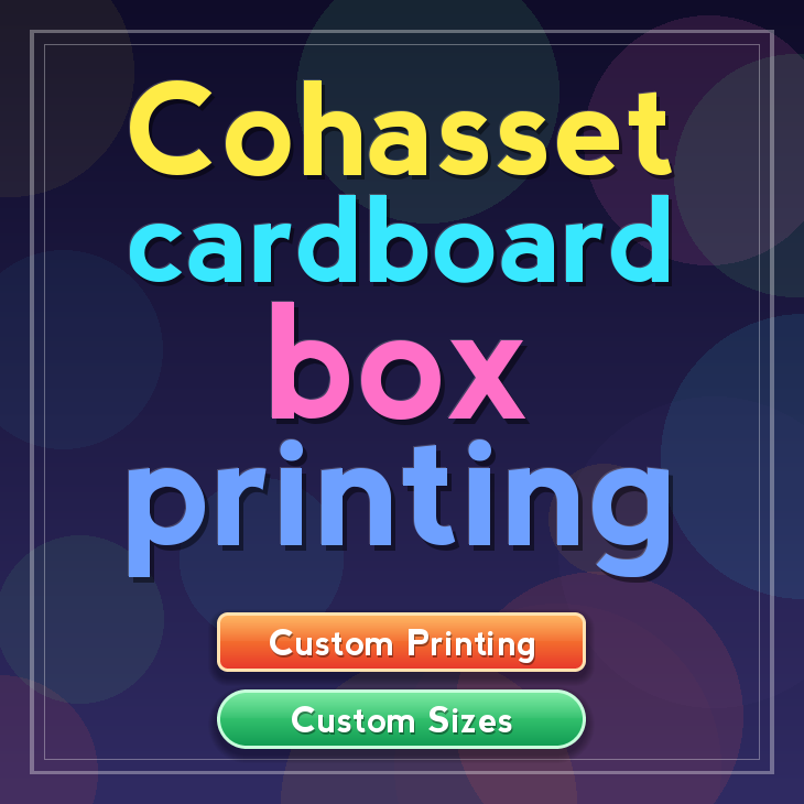 Cohasset cardboard box printing