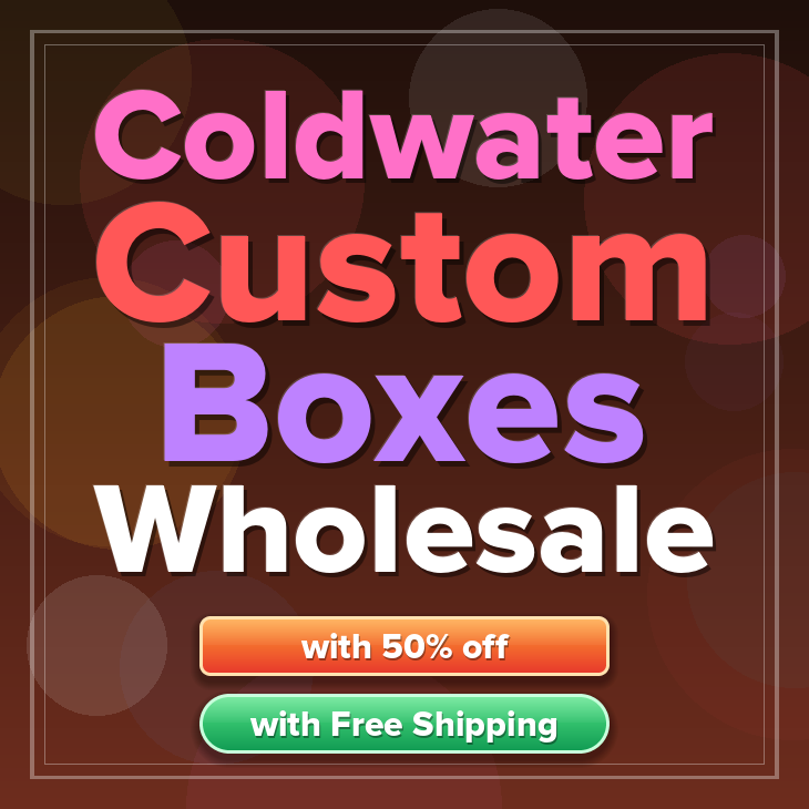 Coldwater custom boxes