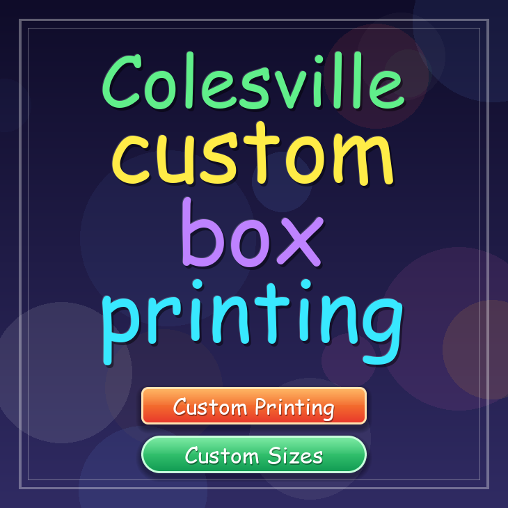 Colesville custom box printing