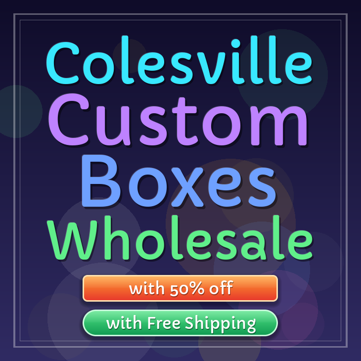 Colesville custom boxes