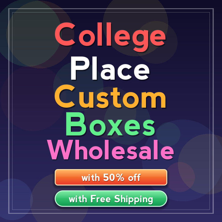 College Place custom boxes