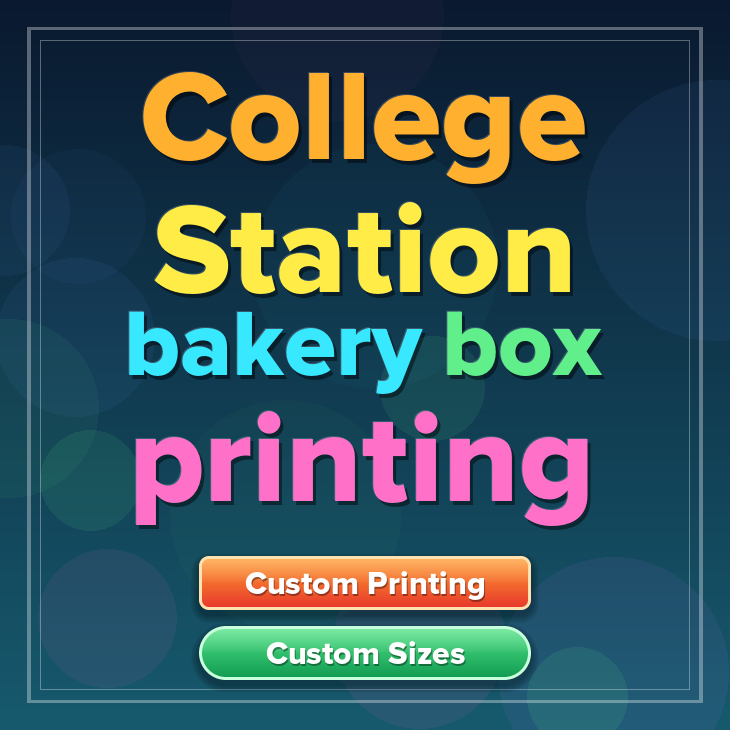 College Station bakery box printing