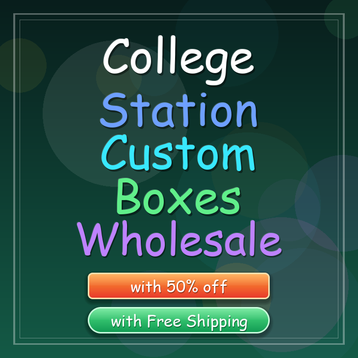 College Station custom boxes
