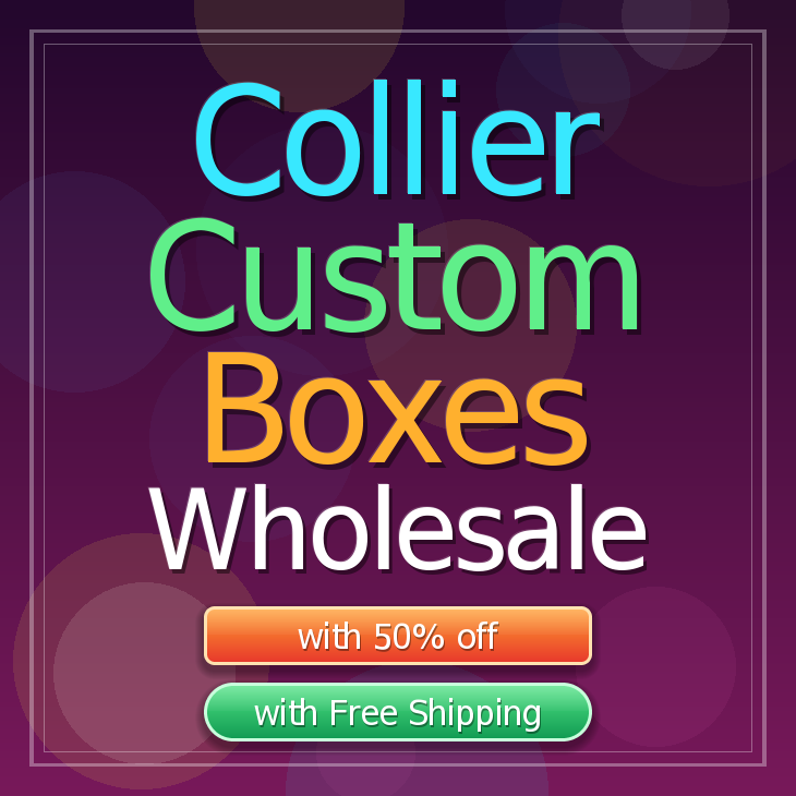 Collier custom boxes
