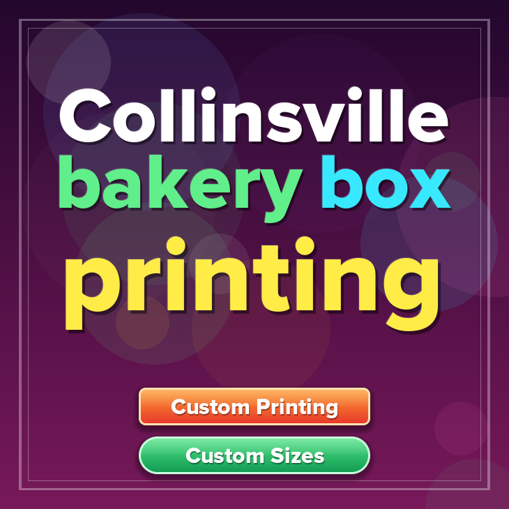 Collinsville bakery box printing