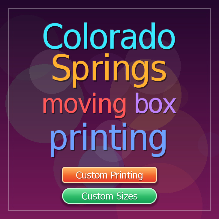 Colorado Springs moving box printing