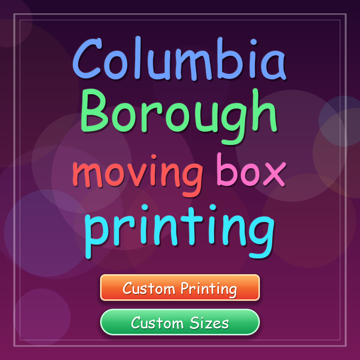 Columbia Borough moving box printing