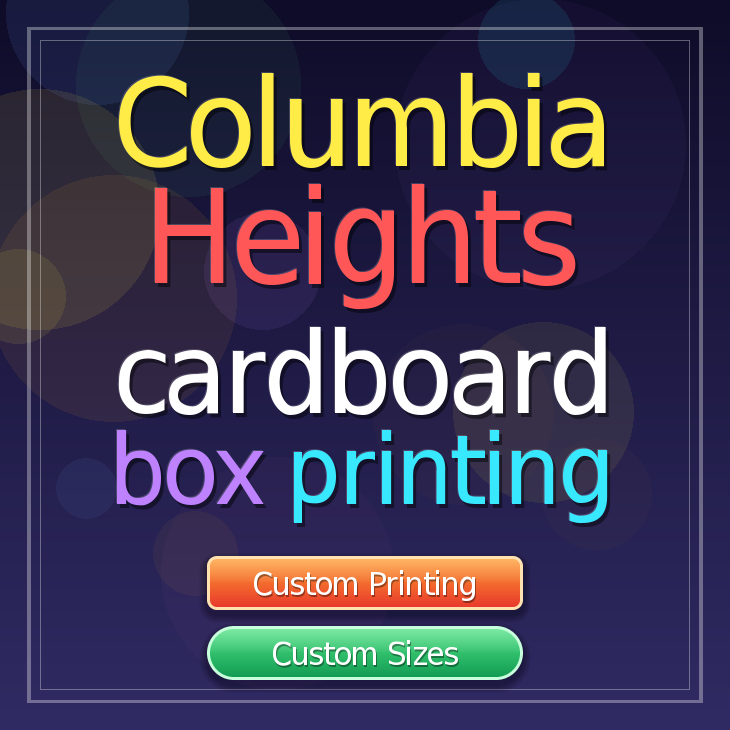 Columbia Heights cardboard box printing