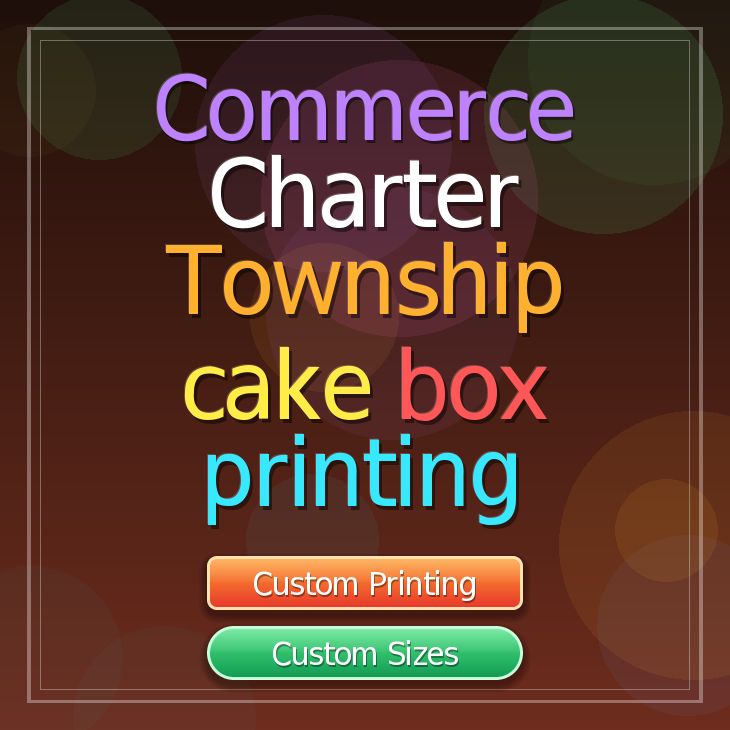 Commerce Charter Township cake box printing