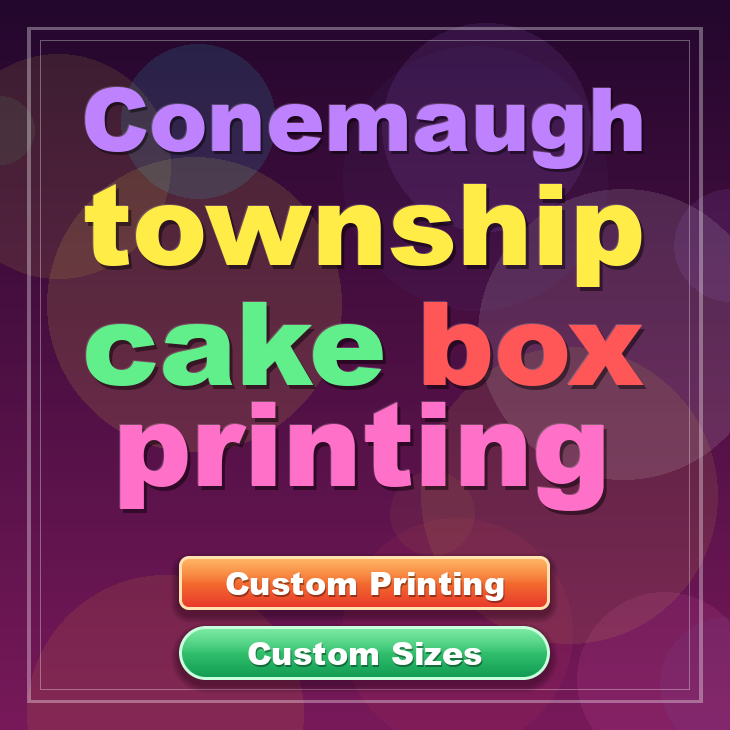 Conemaugh Township cake box printing