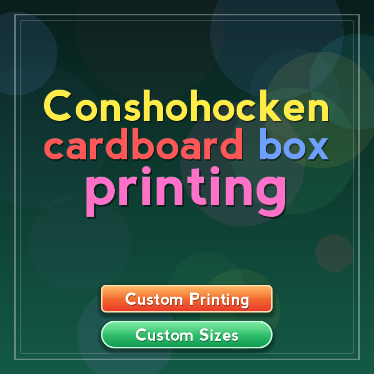 Conshohocken cardboard box printing