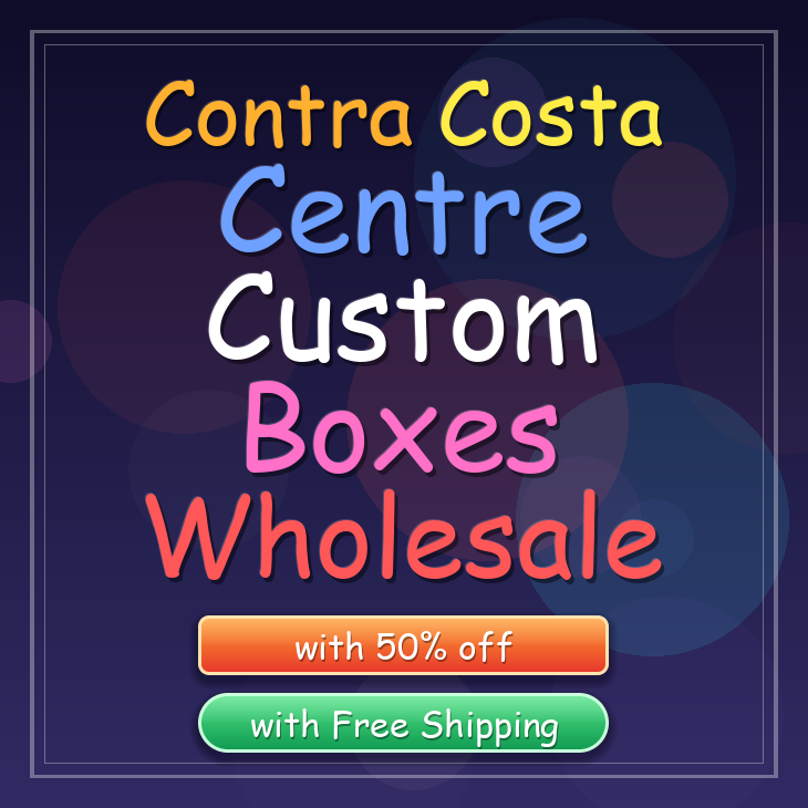 Contra Costa Centre custom boxes