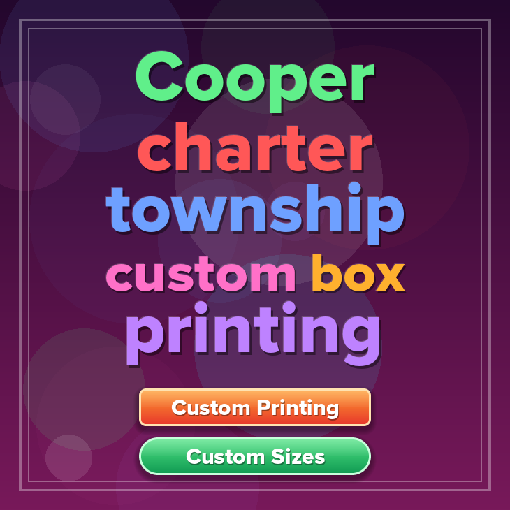 Cooper charter township custom box printing