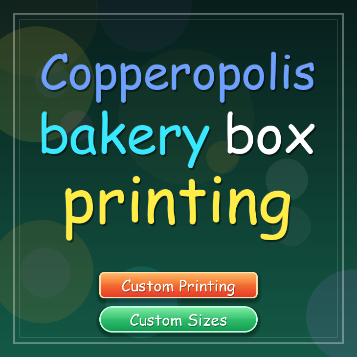 Copperopolis bakery box printing