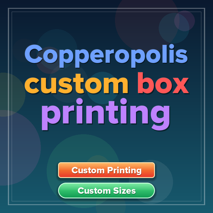 Copperopolis custom box printing
