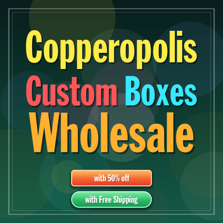 Copperopolis custom boxes