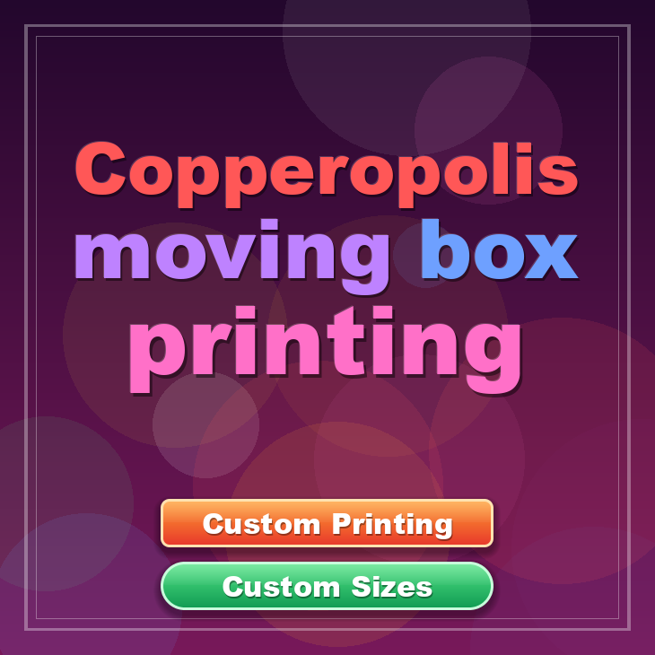 Copperopolis moving box printing
