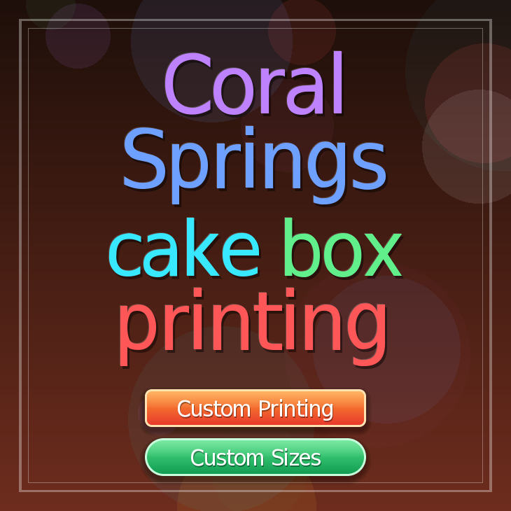 Coral Springs cake box printing