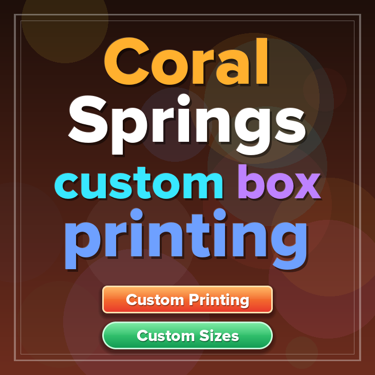 Coral Springs custom box printing