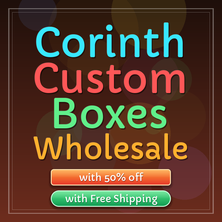 Corinth custom boxes