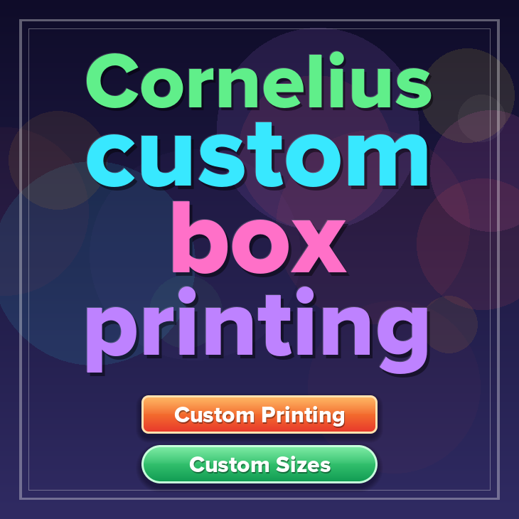 Cornelius custom box printing