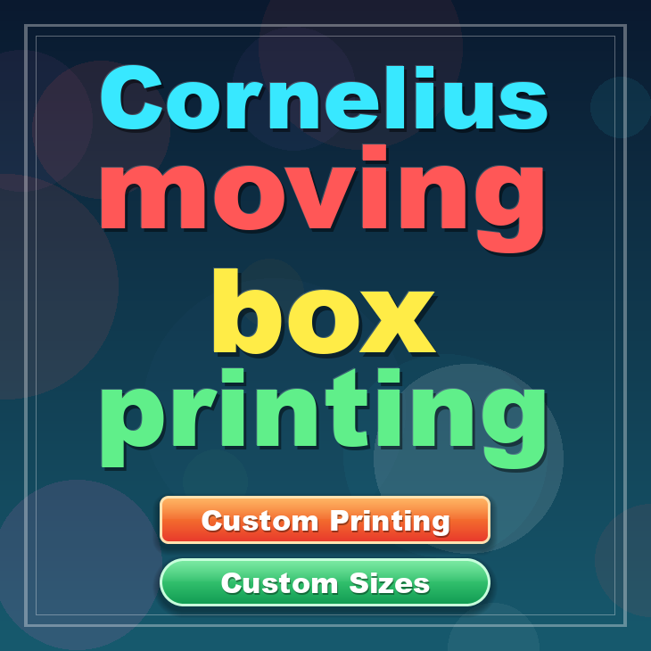 Cornelius moving box printing