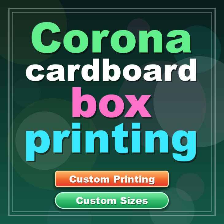 Corona cardboard box printing