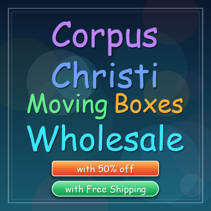 Corpus Christi moving boxes