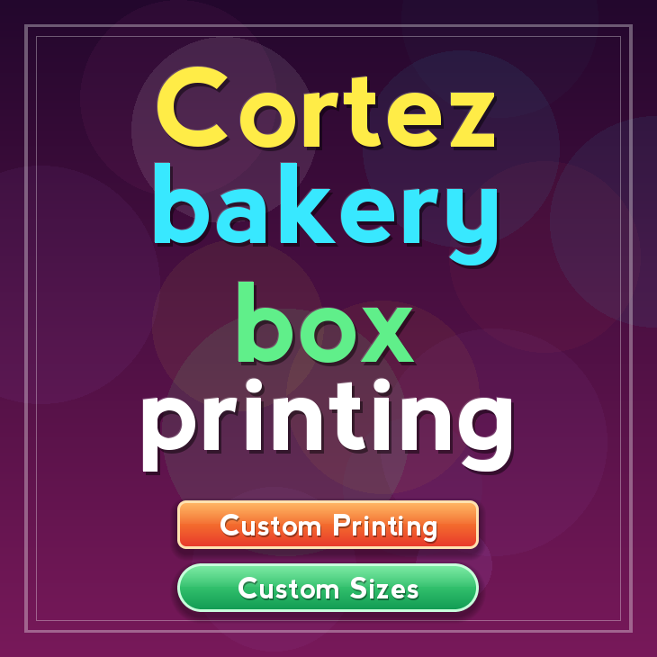 Cortez bakery box printing