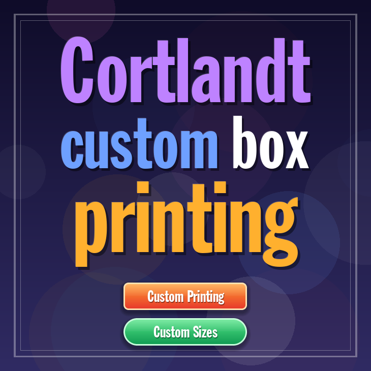 Cortlandt custom box printing