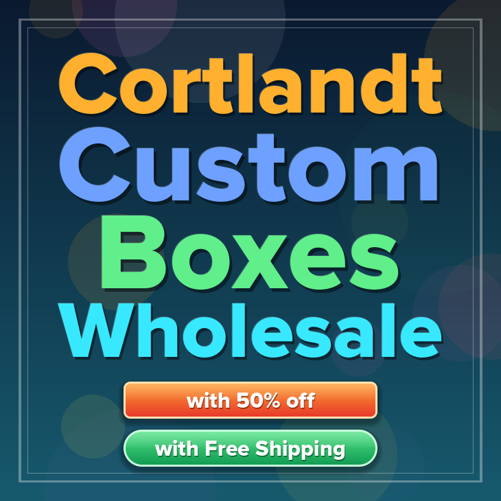 Cortlandt custom boxes