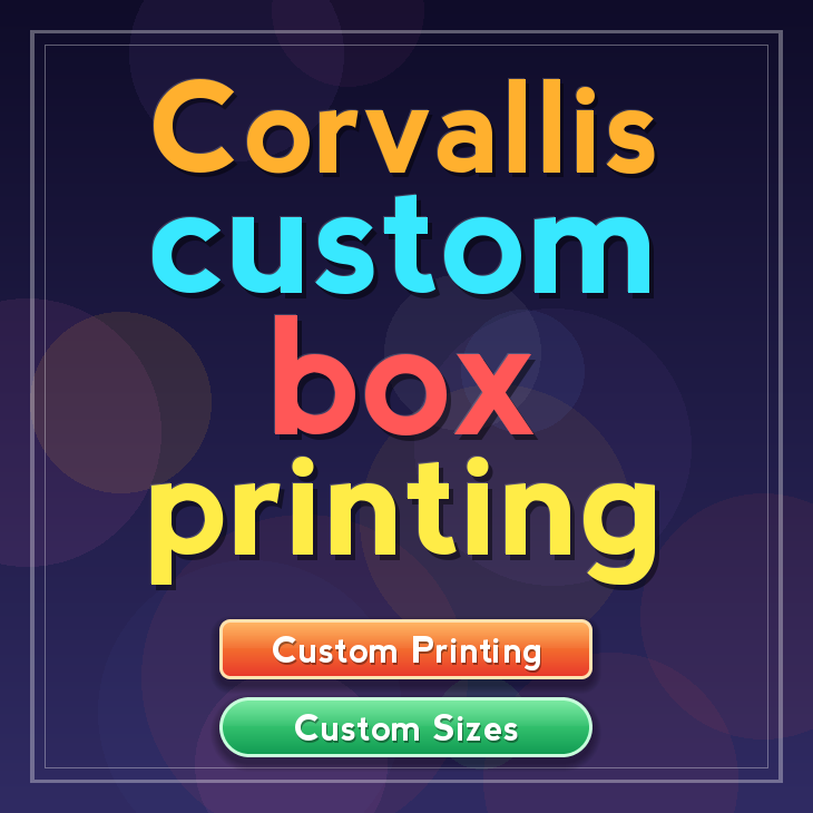 Corvallis custom box printing
